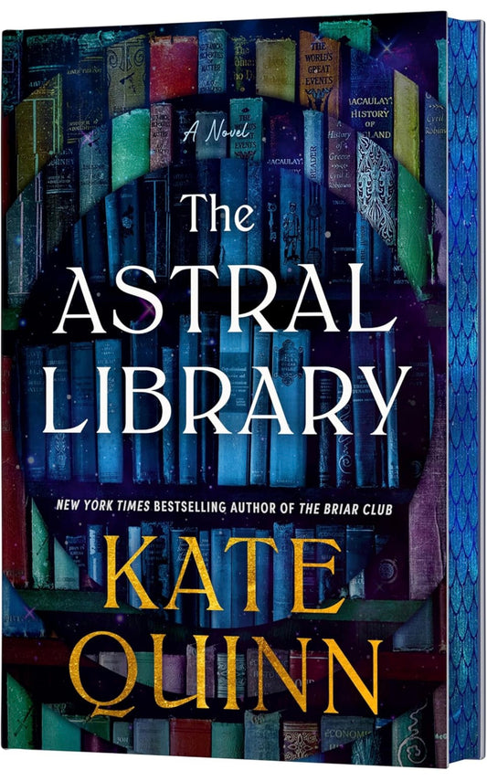 The Astral Library by Kate Quinn