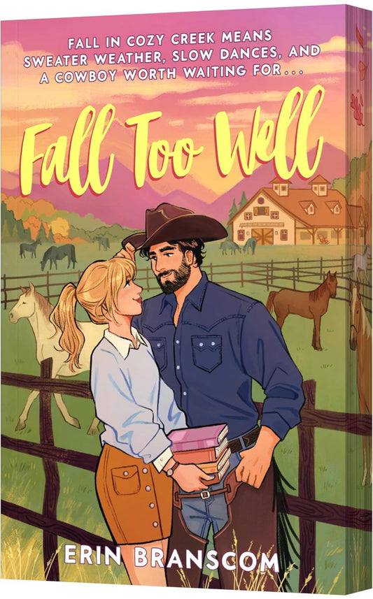Fall Too Well by Erin Branscom