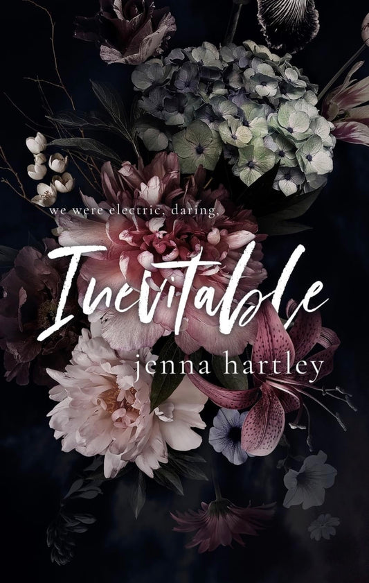 [Signed Copy] Inevitable by Jenna Hartley