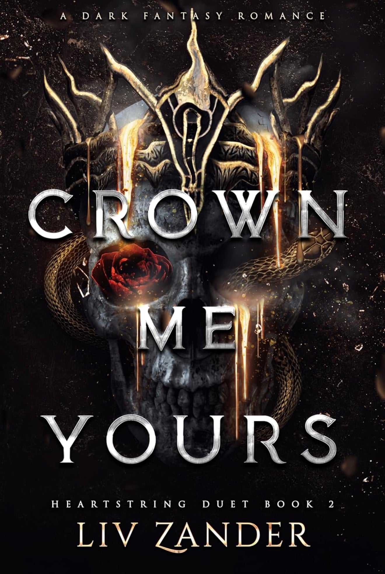 Crown Me Yours by Liv Zander (Heartstring Duet Book 1) (Copy)