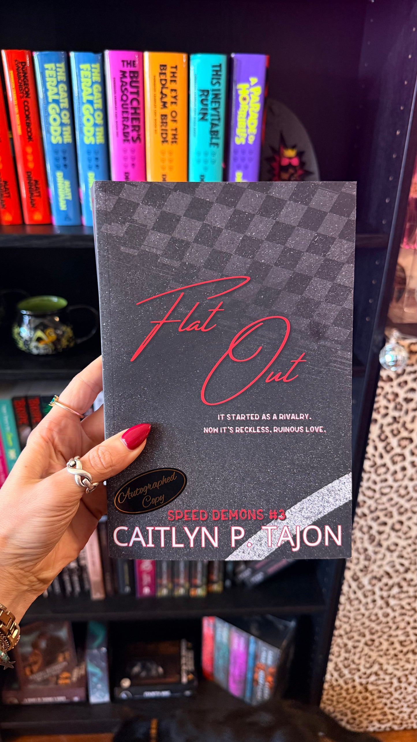 [Signed Bookplate] Flat out by Caitlyn P. Tajon (His Edition) (Speed Demons #3)