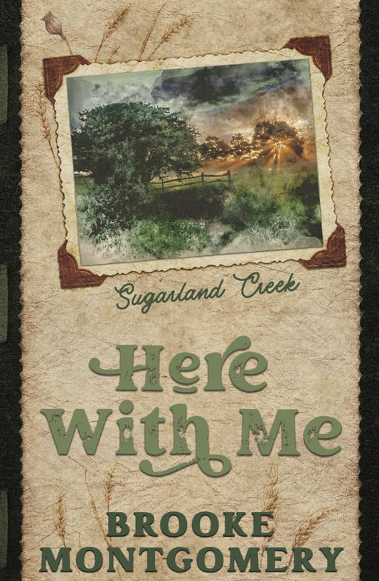 Here With Me by Brooke Montgomery