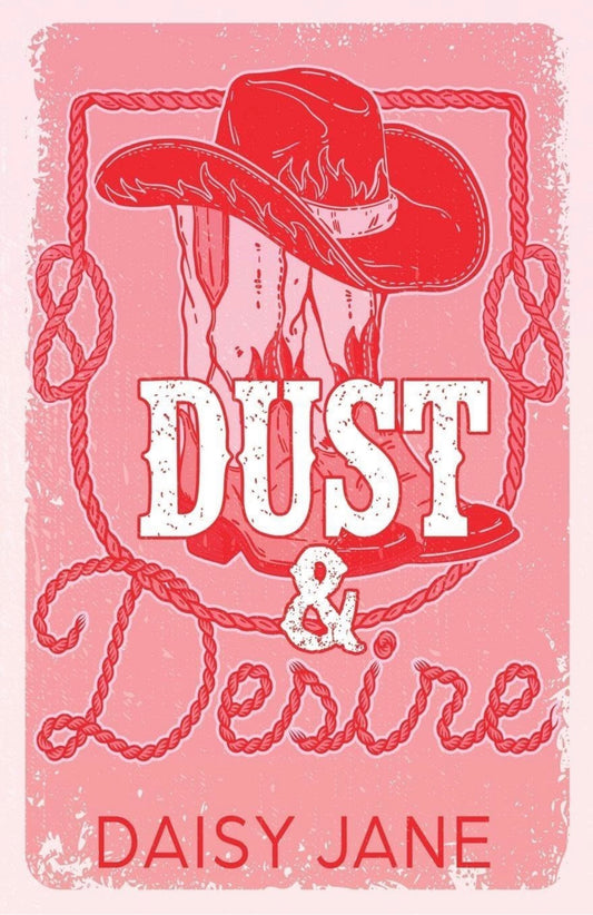 Dust & Desire by Daisy Jane