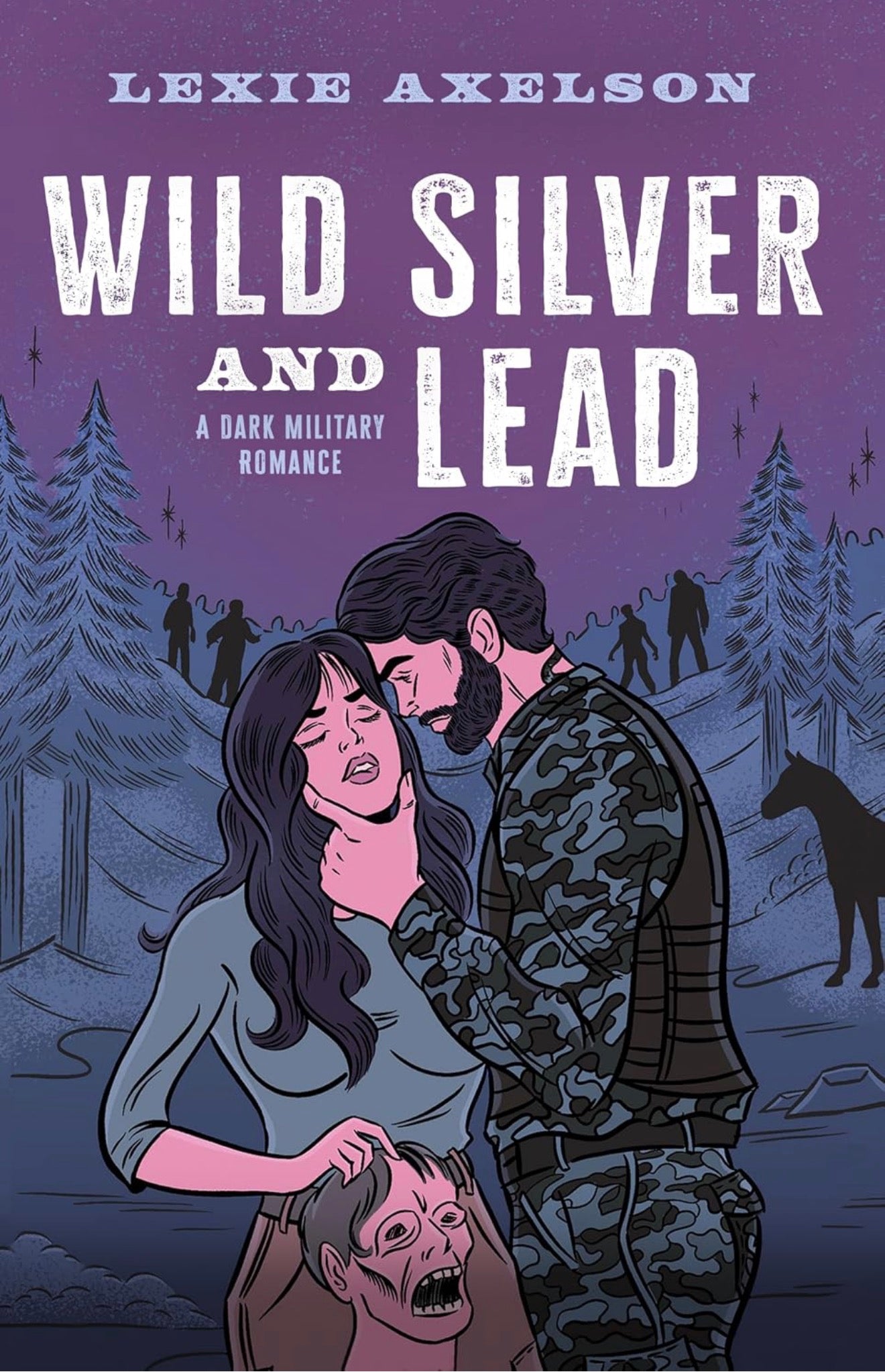[Pre-Order + Incentives] Wild Silver and Lead by Lexie Axelson
