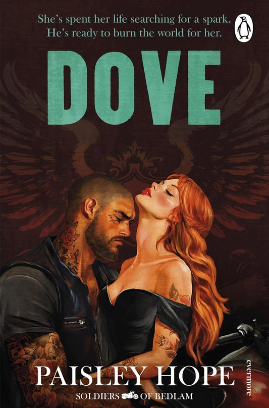 Dove by Paisley Hope (The Soldiers of Bedlam Book 2)