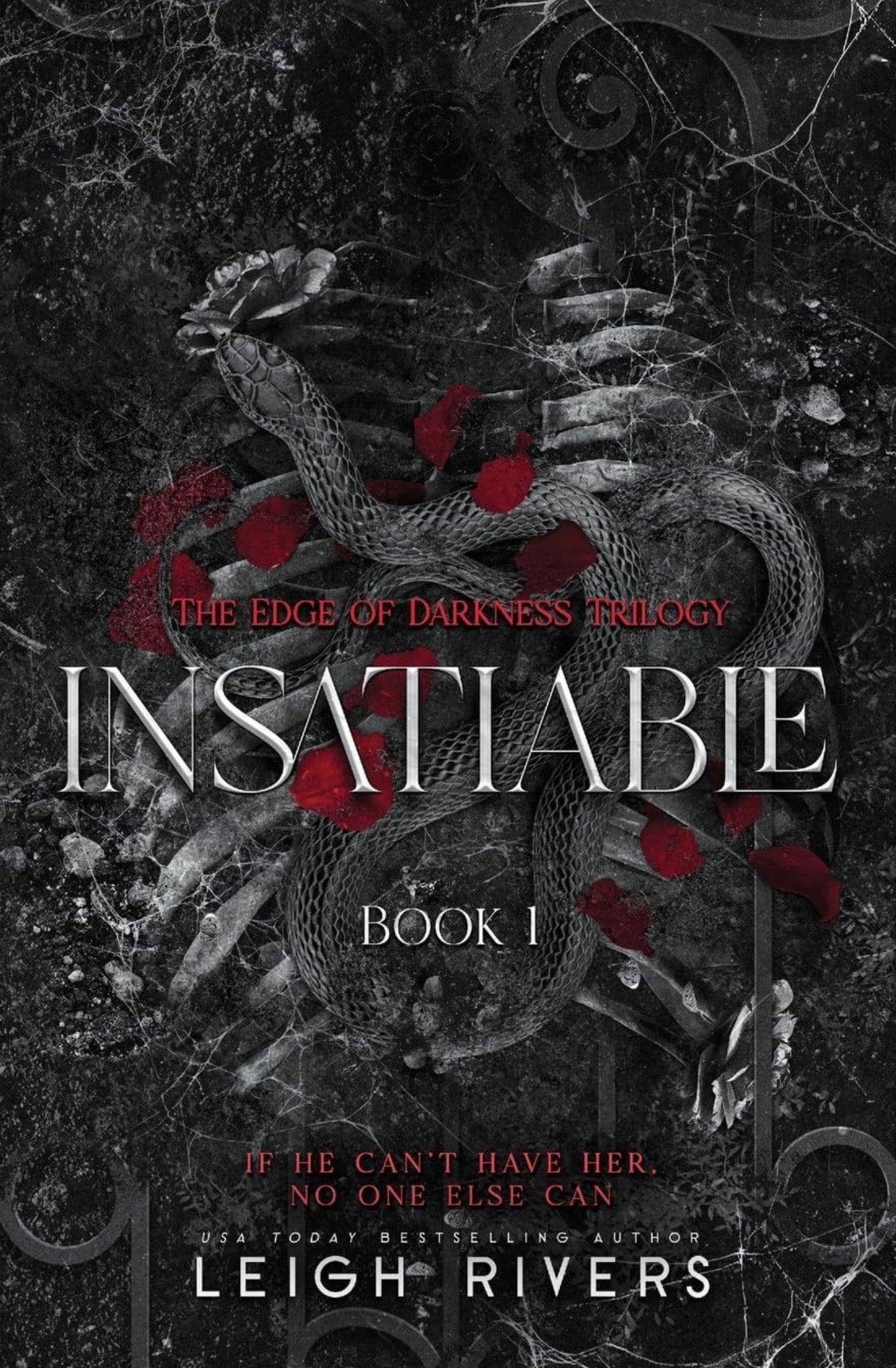 [Pre-Order+Incentives] Insatiable by Leigh Rivers (EOD Book #1)