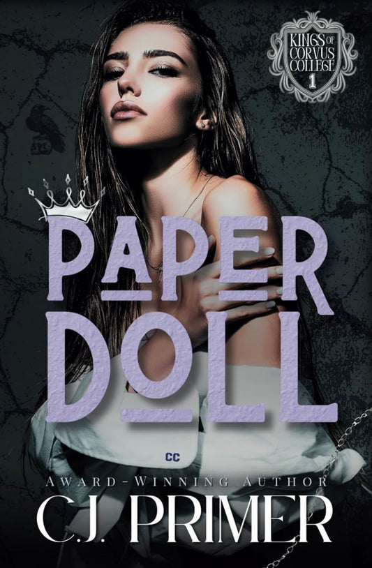 [Hand Signed] Paper Doll by C J Primer  (Kings of Corvus College Book One)
