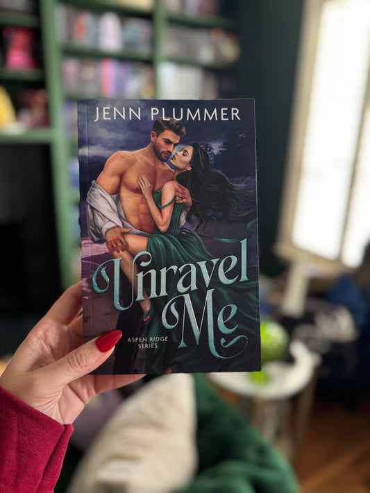 [Hand Signed] Unravel Me by Jenn Plummer (Aspen Ridge Series Book 1)