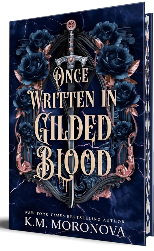 [Signed bookplate]Once Written in Gilded Blood by K M Moronova