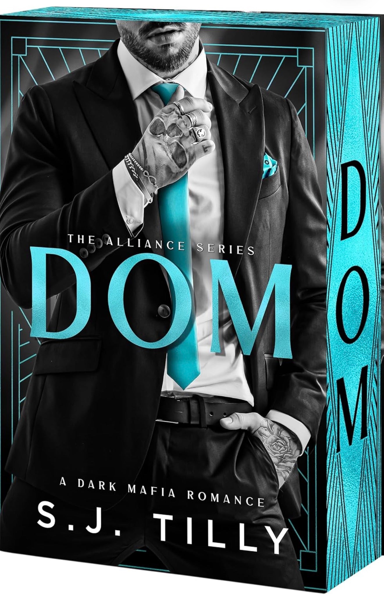 [Signed bookplate] Dom by S. J. Tilly (Deluxe Edition)(The Alliance Book 3)