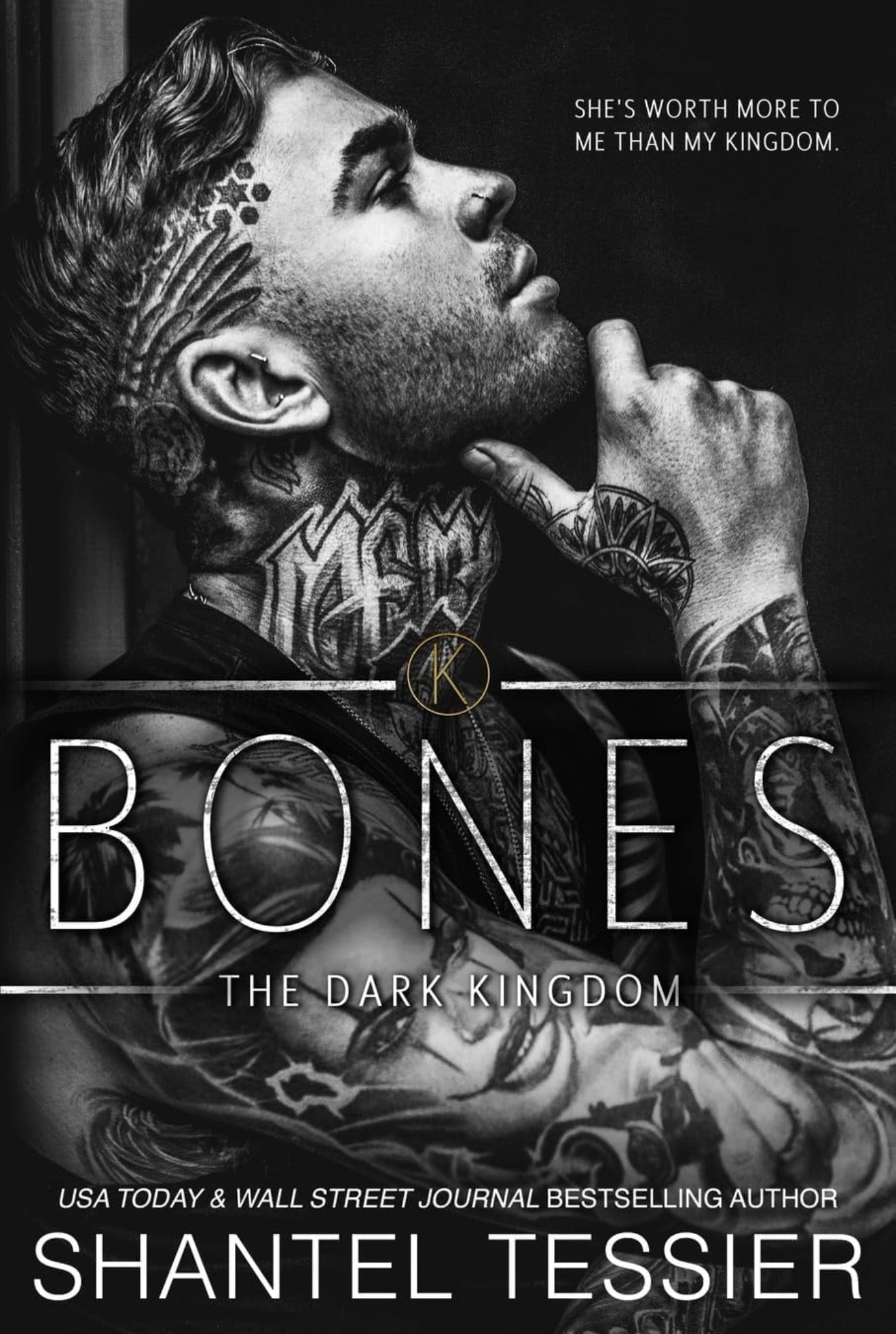 Bones by Shantel Tessier (The Dark Kingdom Book 5)