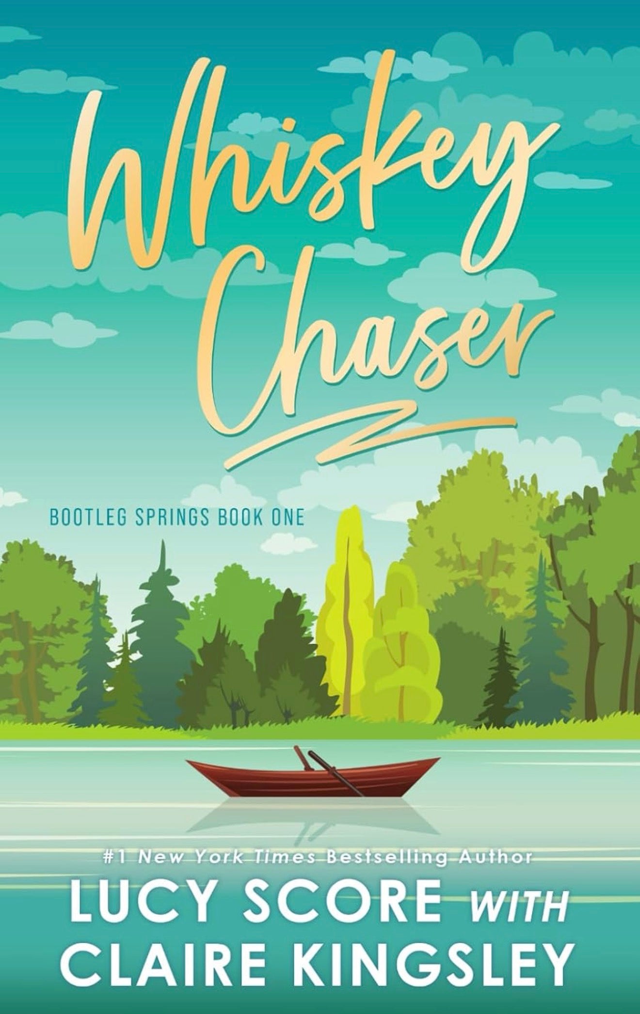 Whiskey Chaser by Lucy Score & Claire Kingsley