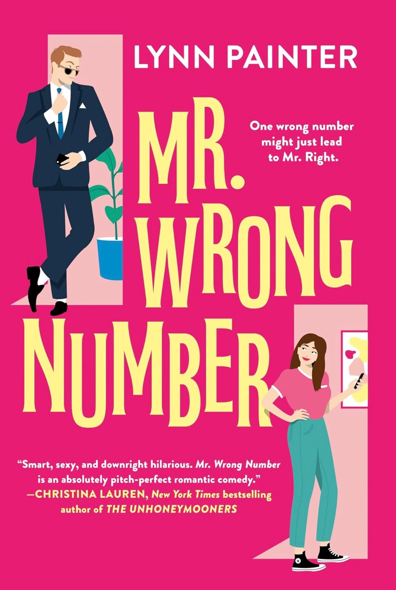 Mr Wrong Number by Lynn Painter