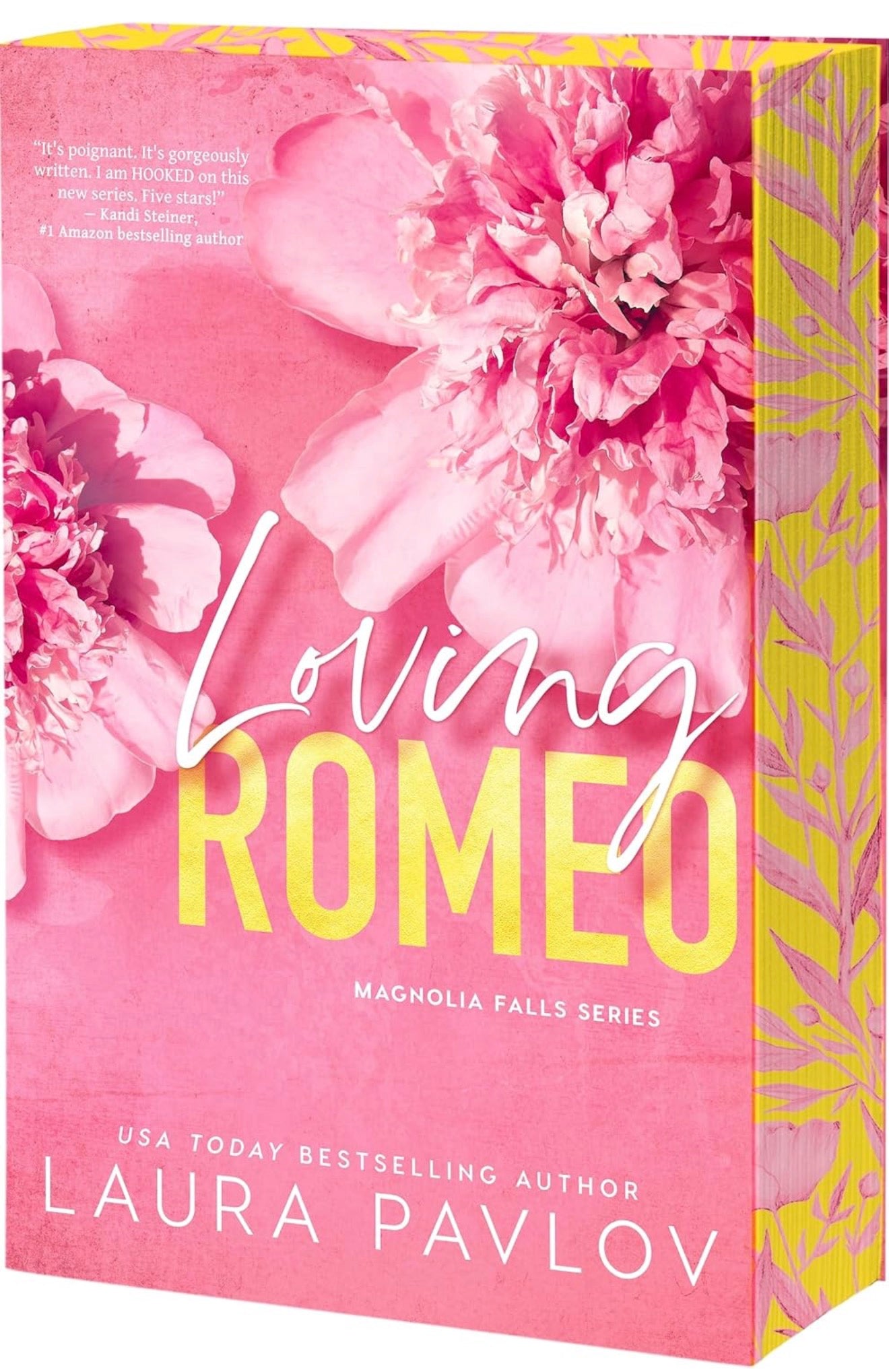 Loving Romeo by Laura Pavlov (Magnolia Falls #1)