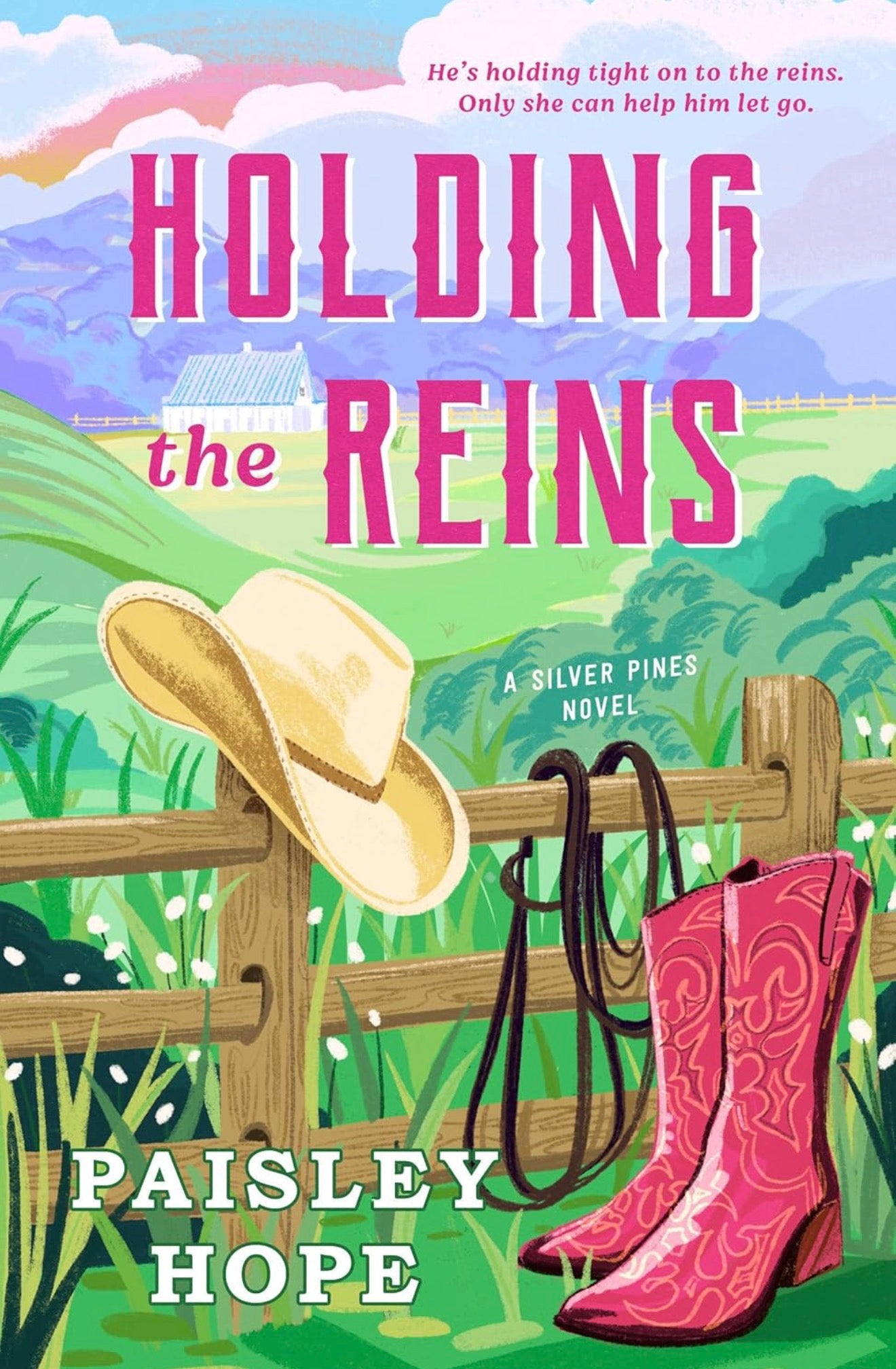 Holding The Reins by Paisley Hope (Silver Pines Book 1)