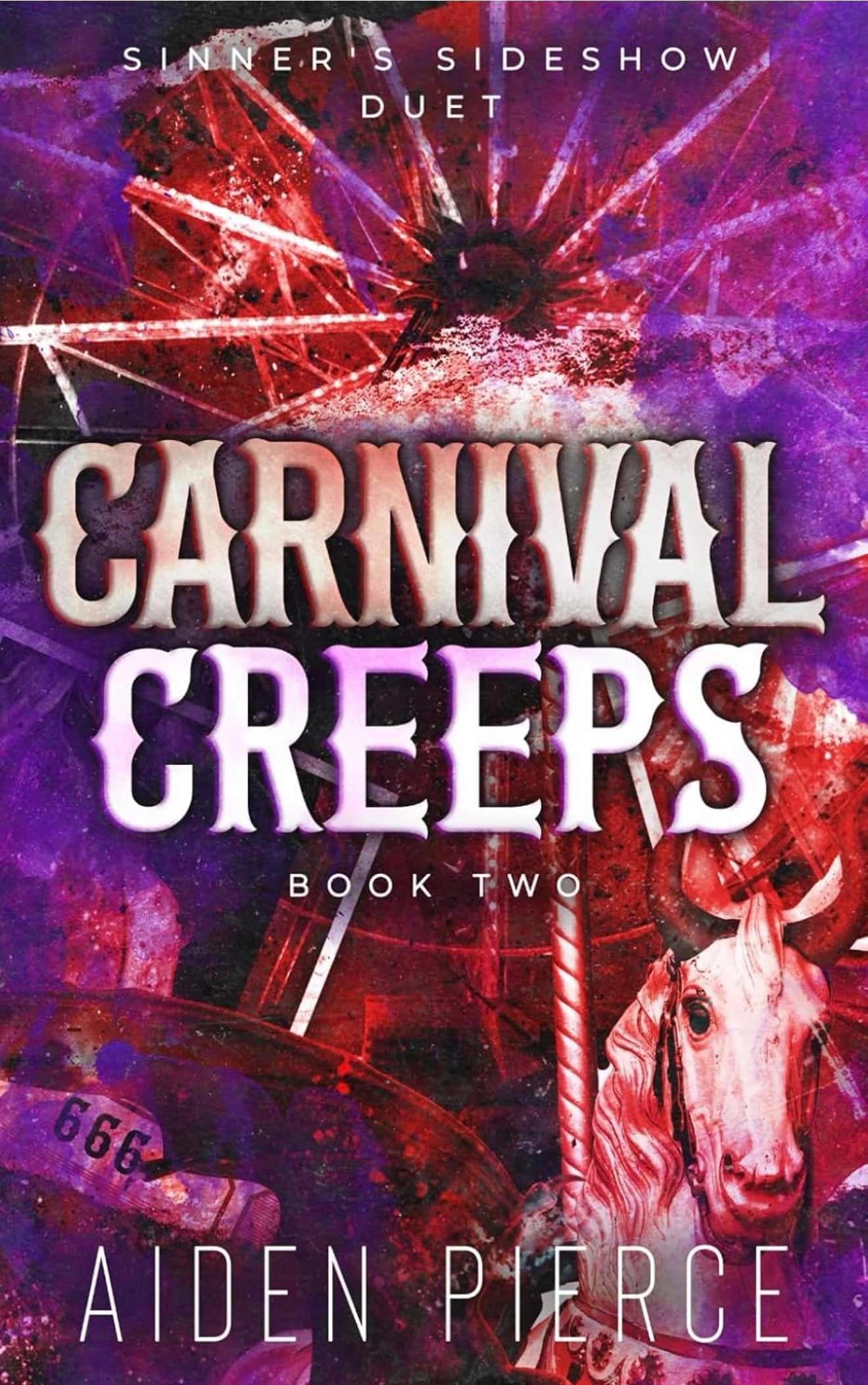Carnival Creeps by Aiden Pierce (Sinner’s Slideshow #2)