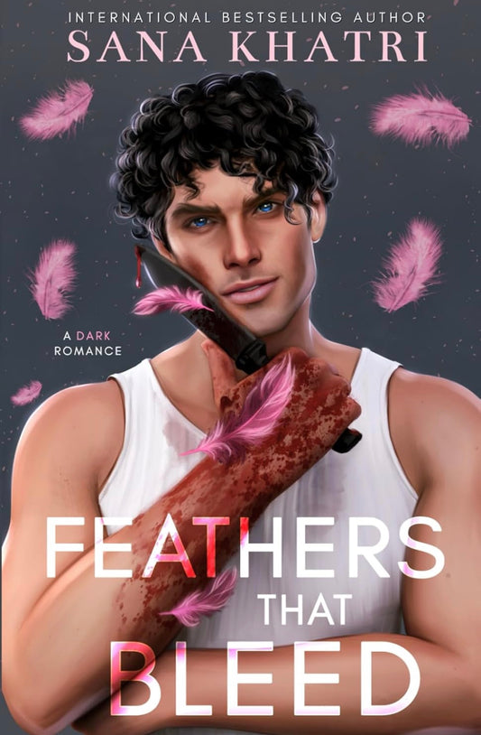 Feathers That Bleed by Sana Khatri (Cignette & Dorran Book 1)