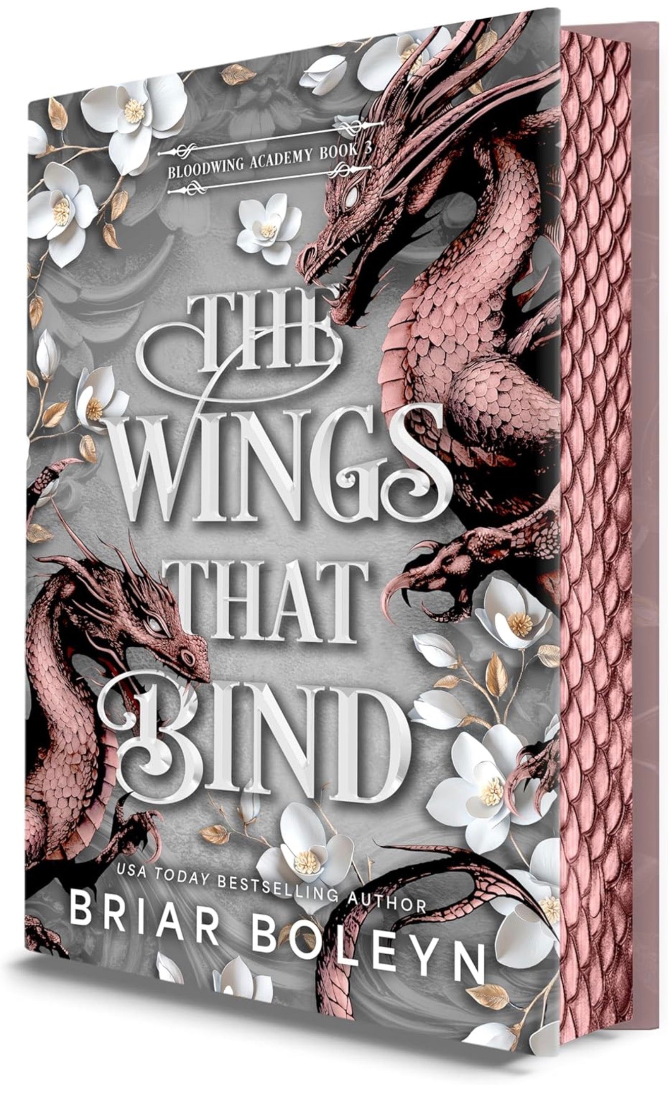 Wings That Bind by Briar Boleyn (Deluxe Limited Edition)(Bloodwing Academy, 3)