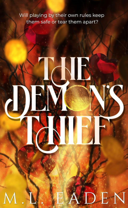 [Hand Signed] The Demon’s Thief by M L Eaden