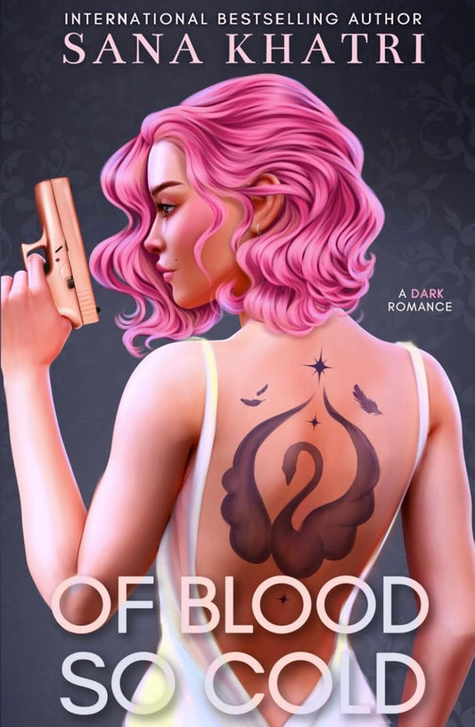 Of Blood So Cold by Sana Khatri (Cignette & Dorran Book 2)