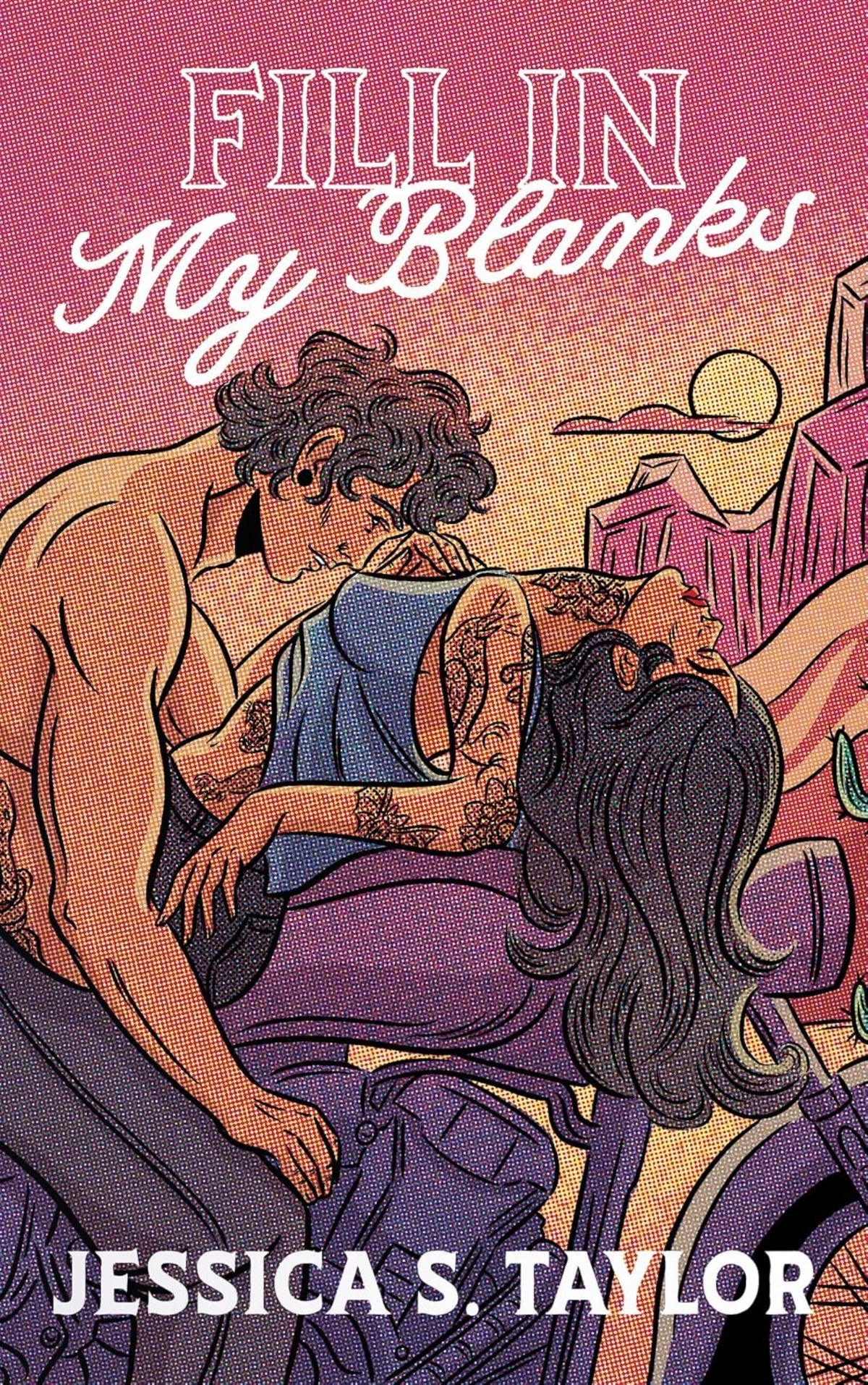 [Pre-Order + Incentives] Fill In My Blanks by Jessica S Taylor