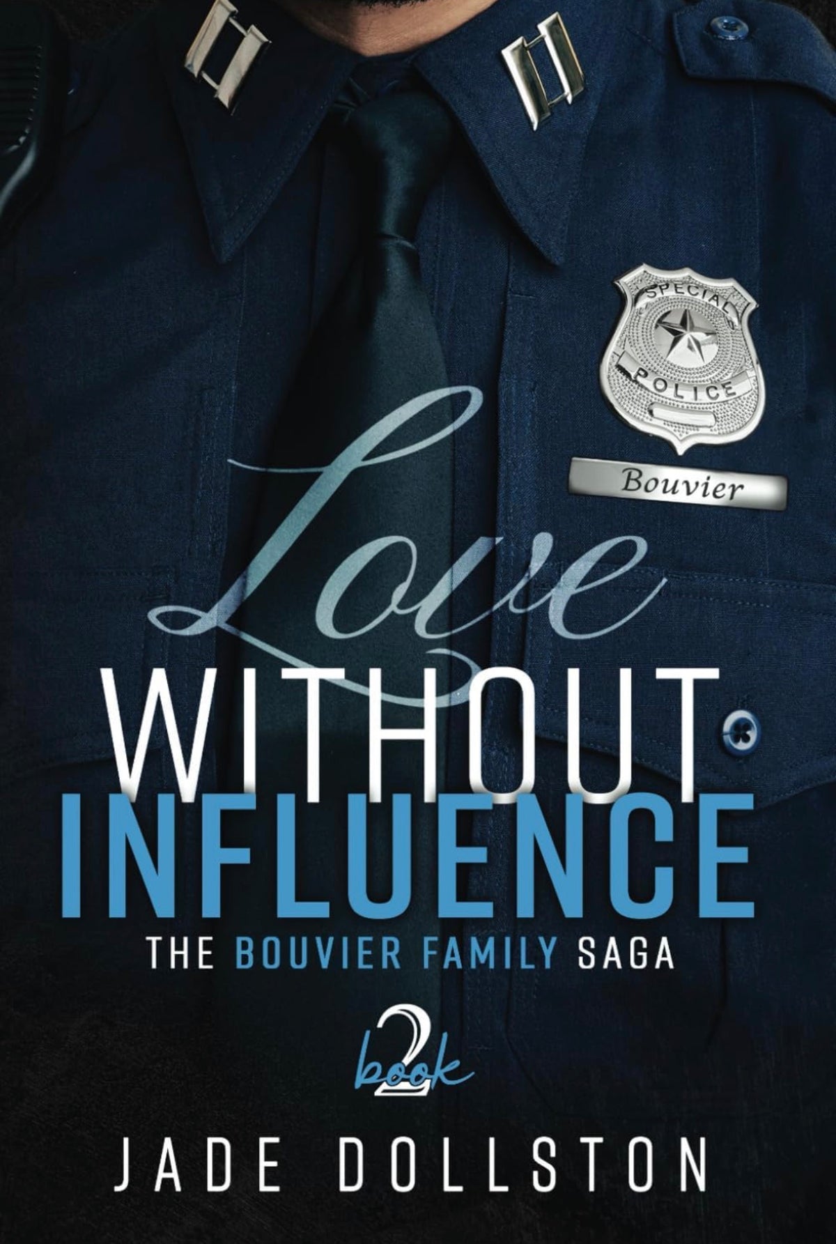 [Hand Signed] Love Without Influence by Jade Dollston (Book 2)
