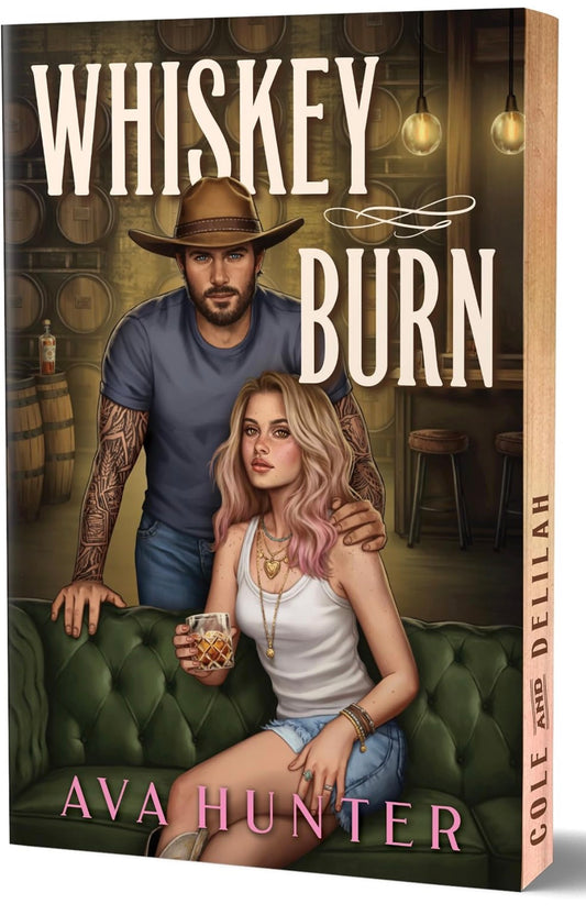 Whiskey Burn by Ava Hunter (Deluxe Edition)