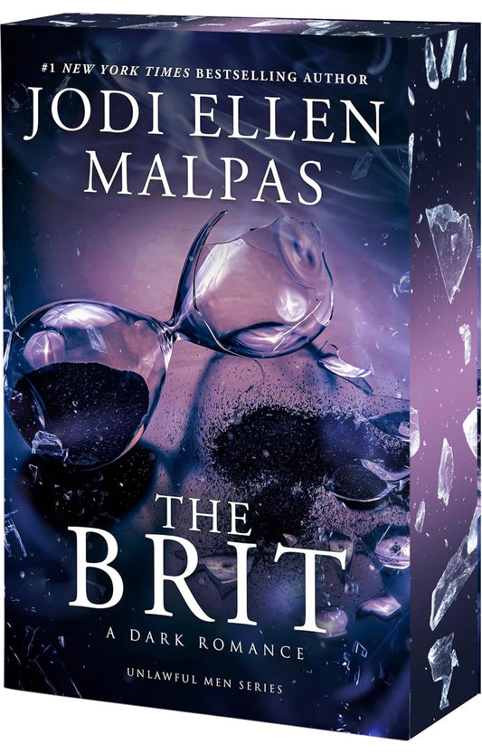 The Brit by Jodi Ellen Malpas (Deluxe Edition)(Unlawful Men Book 1)