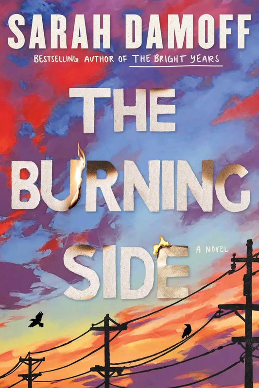The Burning Side by Sarah Damoff
