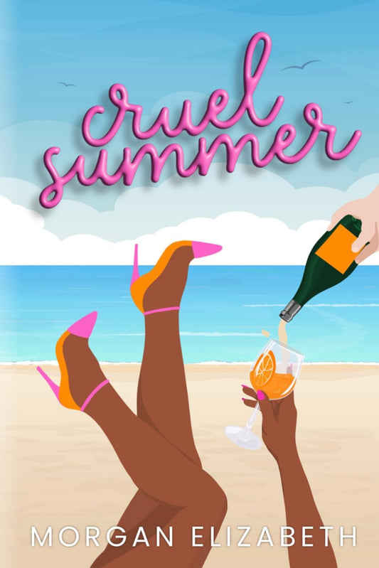 [Hand-Signed] Cruel Summer by Morgan Elizabeth