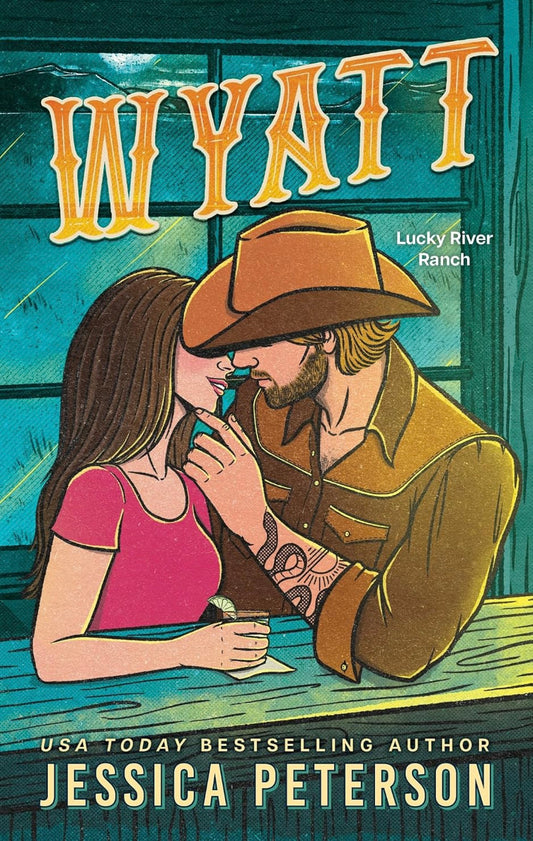 Wyatt by Jessica Peterson (Lucky River Ranch Book 2)