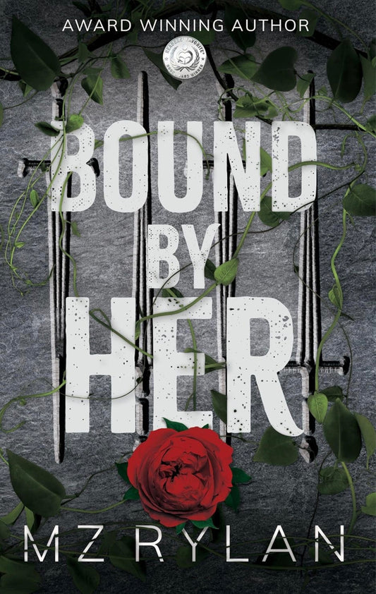 Bound by Her by MZ Rylan