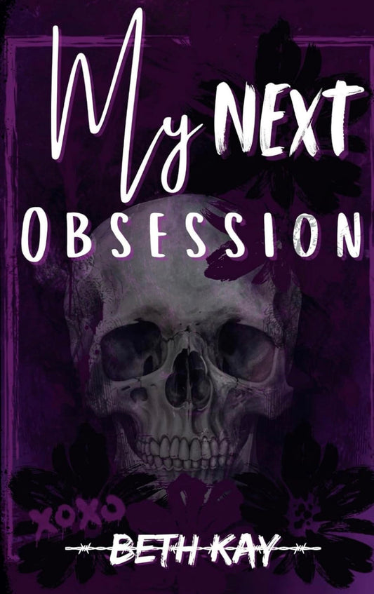 [Signed Copy+ Art] My Next Obsession by Beth Kay
