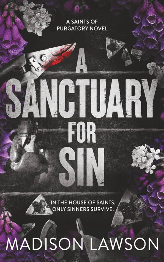 [Hand Signed] A Sanctuary For Sin by Madison Lawson