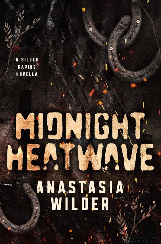 [Hand-Signed] Midnight Heatwave by Anastasia Wilder