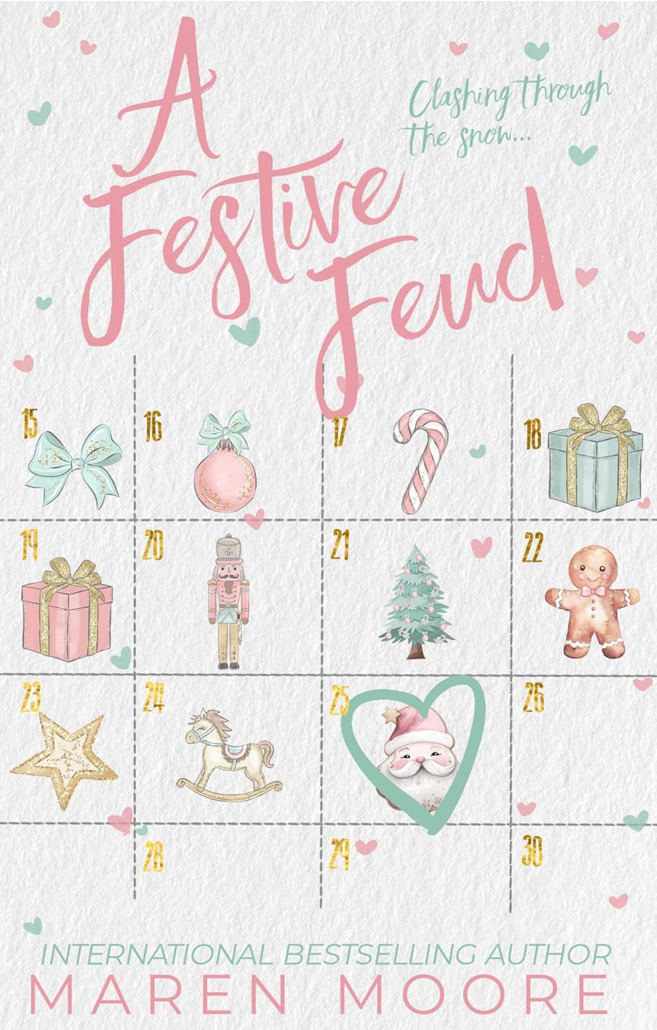 [Hand-signed] A Festive Feud by Maren Moore (Strawberry Hollow Book #2)