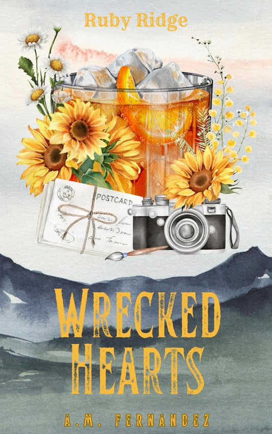 [Signed Copy] Wrecked Hearts by A M Fernandez