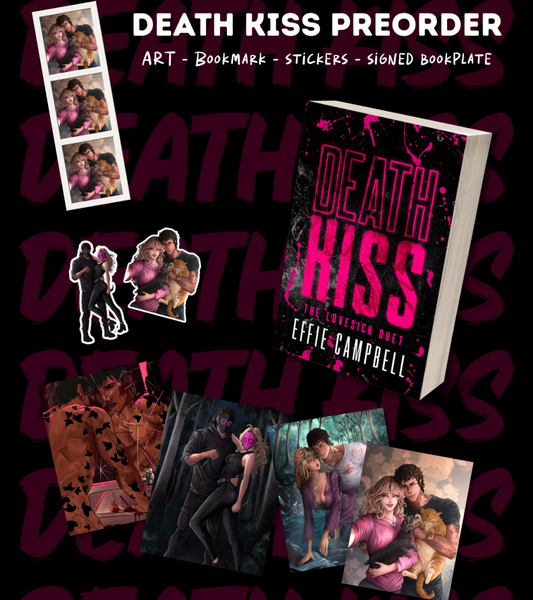 [Pre-Order + Incentives] Death Kiss by Effie Campbell