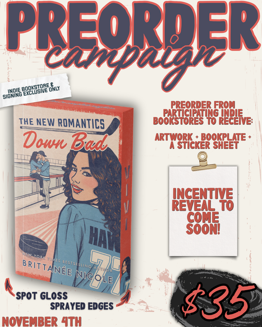 [Pre-Order + Incentives] Down Bad by Brittanee Nicole (Indie Exclusive Edition)