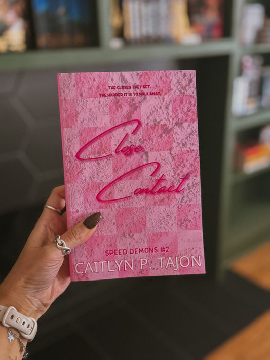 Close Contact by Caitlyn P. Tajon (Her Edition) (Speed Demons #2)