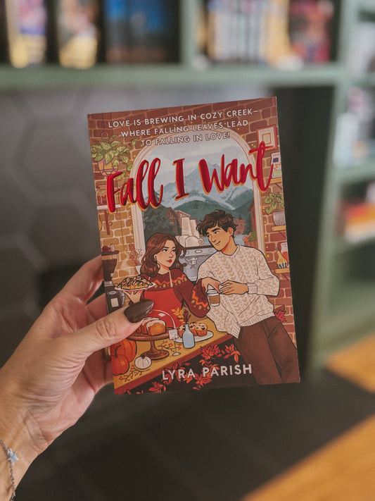 Fall I Want by Lyra Parish (Deluxe Edition)