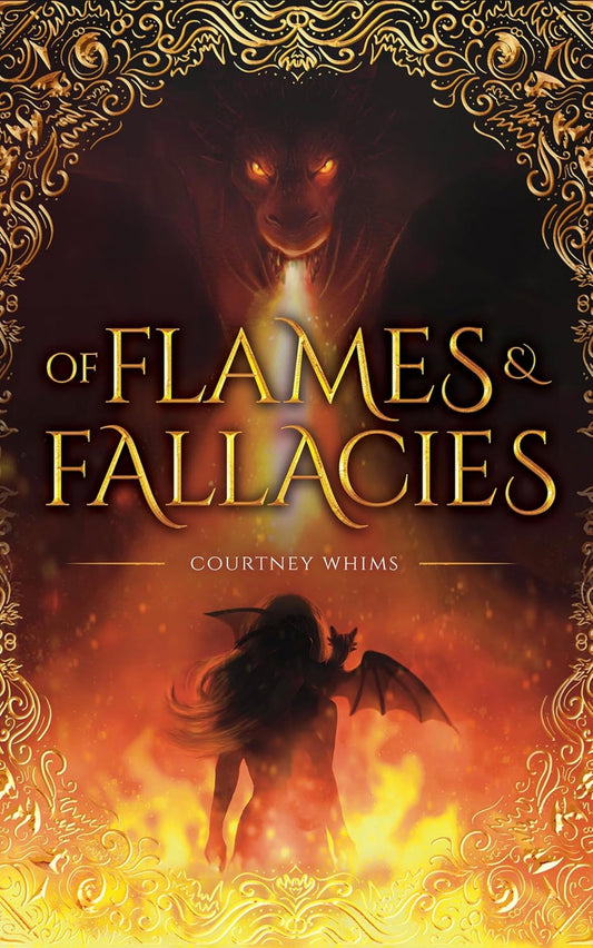 [Pre-Order] Of Flames and Fallacies by Courtney Whims
