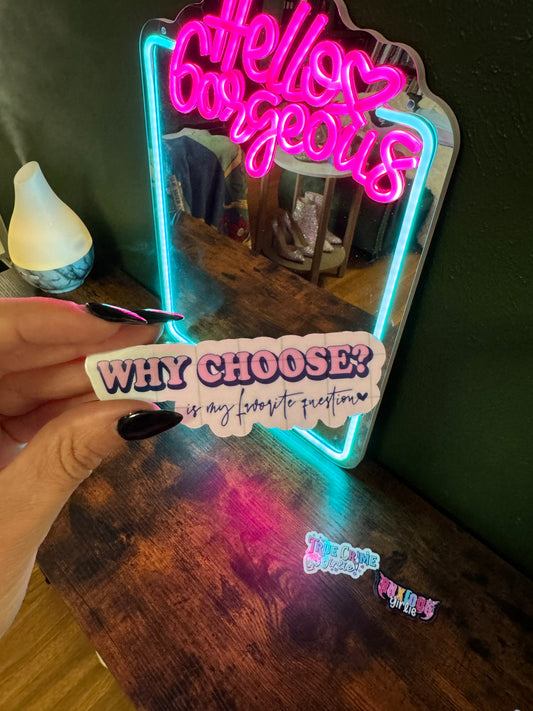 Why choose sticker