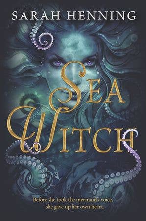 Sea Witch : Sarah Henning