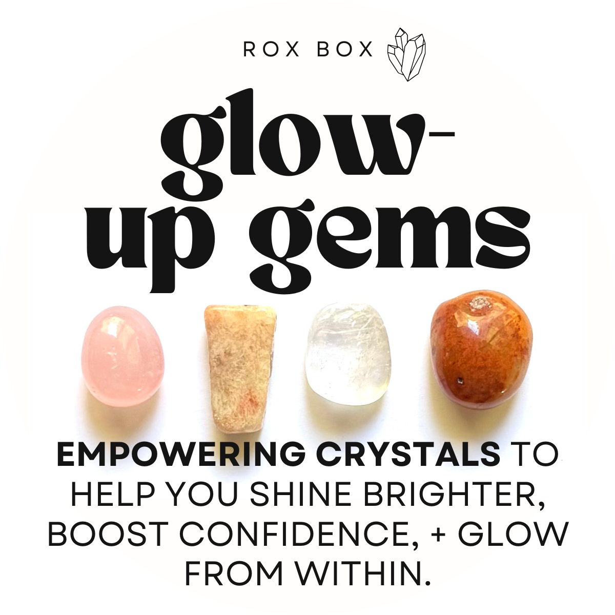Glow-up gems - crystals for empowerment | cheeky gift witchy gift