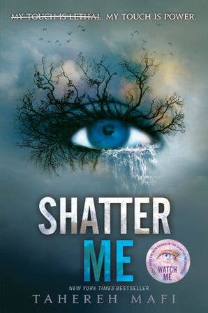 Shatter Me: Tahereh Mafi