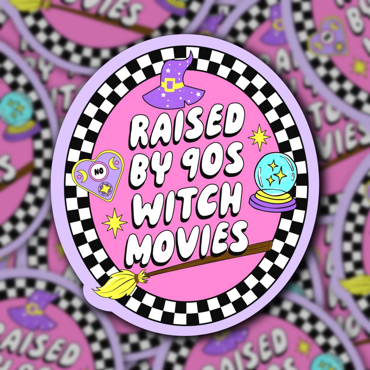 Raised by 90s Witch Movies, Sticker