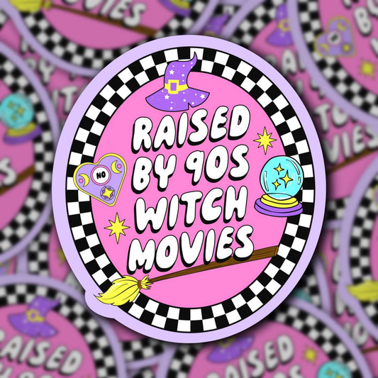 Raised by 90s Witch Movies, Sticker