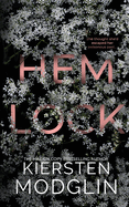 Hemlock by Kiersten Modglin